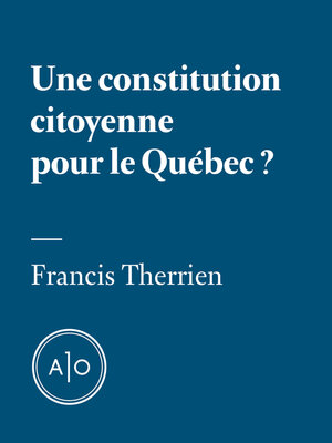 cover image of Une constitution citoyenne pour le Québec?